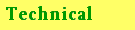 Technical